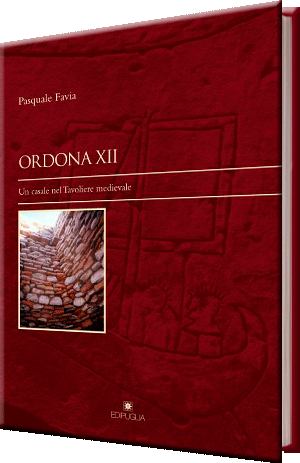 Ordona XII - Casolare nel Tavoliere medievale Ordona XII - Casolare nel Tavoliere medievale