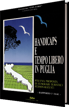 Handicaps e tempo libero in Puglia