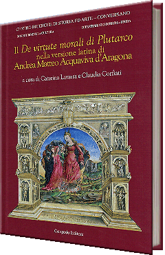 Il De virtude morali di Plutarco nella versione latina di Andrea Matteo Acquaviva d’Aragona
