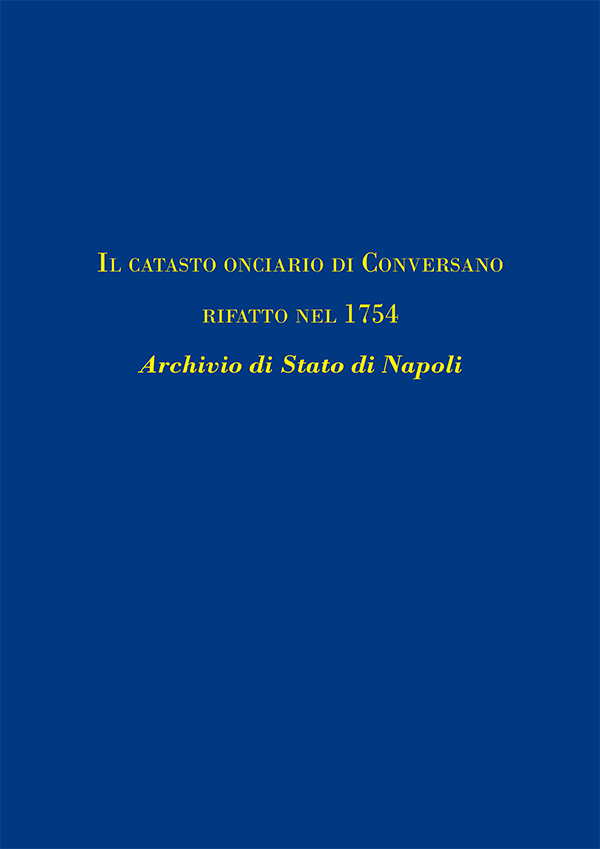 ebook -  Il catasto onciario di Conversano rifatto nel 1754 Archivio di Stato di Napoli