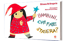 Bambini, che fate stasera?