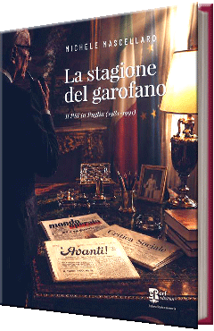 La stagione del garofano Il Psi in puglia (1981 – 1991)